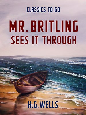 cover image of Mr. Britling Sees It Through